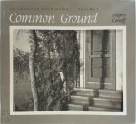 Gregory Conniff 56243 - An American Field Guide: Common ground Volume 1