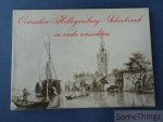 Ramperti, M. - Overschie - Hillegersberg - Schiebroek in oude ansichten.