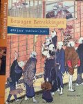 Blussé, Leonard & Willem Remmelink; Ivo Smits (redactie). - Bewogen Betrekkingen: 400 jaar Nederland - Japan. 1600 - 2000.