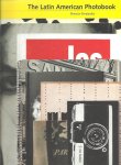 FERNÁNDEZ, Horacio [Ed.] - The Latin American Photobook. - [New]