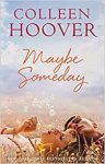 Hoover, Colleen - Maybe Someday