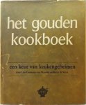 Lies Coomans-van Munster, Becht de Vries - Het gouden kookboek : een keur van keukengeheimen