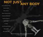 Deborah Jowitt   Karin Kain - Not Just Any Body