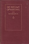 Bavinck, Dr. H. - De nieuwe opvoeding
