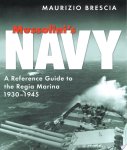 Maurizio Brescia - Mussolinis Navy