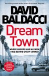 David Baldacci - Dream Town / Aloysius Archer / 3