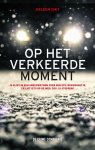 Heleen Smit - Op het verkeerde moment