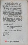 Lodenstein [Lodensteyn, Lodensteijn], Jodocus van - Negen Predicatien, Over Eenige Stoffen, dewelke heel selden werden geleert en noch minder gepractiseert. Nagesien, Ter Druk-pers bequaam gemaakt, en Verrykt met een Voorreden, als ook, met een Beschryving van het Leeven en Sterven van den groo...
