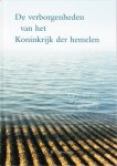 Reinders, Ds. B - De verborgenheden van het Koninkrijk de