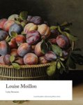 MOILLON -  Stevenson, Lesley: - Louise Moillon.