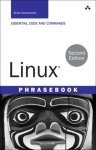 Scott Granneman - Linux Phrasebook