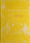 Anne Pontegnie, Marianne Van Leeuw - Origin and Destination: Alighiero E.Boetti and Douglas Hueber