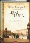 Mikkel Birkegaard 70799 - Libri di Luca