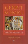 Komrij, Gerrit - Vreemd pakhuis