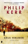 Philip Kerr, N.v.t. - Bernie Gunther 7 -   Grijs verleden
