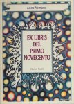 Ventura, Anna. - Ex libris del primo novecento. Ventura, Anna. - Ex libris del primo novecento.
