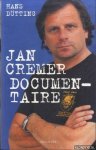 Dütting, Hans - Jan Cremer Documentaire