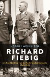 Joggli Meihuizen - Richard Fiebig en de uitbuiting van de Nederlandse industrie 1940-1945