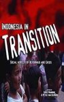 Manning, Chris - Indonesia in Transition: Social Dimensions of the Reformasi and the Economic Crisis.