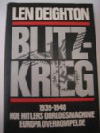 Len Deighton - Blitz-Krieg 1939-1940 hoe Hitlers oorlogsmachine europa overrompelde