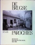 Jaak A. Rau, Marc Ryckaert - De Brugse Parochies 2  Het leven in Sint-Salvator, Sint-Jacobs, Sint-Gillis