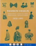  - Fashion Design / Modeentwürfe / Disenos de la Moda / Design di Moda / Créations de Mode 1850 - 1895
