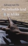 A. van Dis - Beloofde land en In Afrika