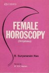 Rao, B. Suryanarain - Female Horoscopy (Strijataka)