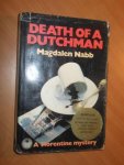 Nabb, Magdelen - Death of a Dutchman. A Florentine Mystery