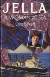 Birkett, Dea - Jella: A Woman at Sea