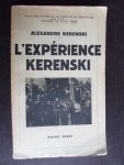 Kerenski, Alexandre - L’Expérience Kerenski Kerenski, Alexandre - L’Expérience Kerenski