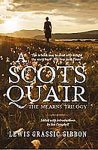 Lewis Grassic Gibbon - A Scots Quair The Mearns Trilogy