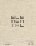 Alejandro Aravena - Elemental