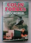 FORBES, COLIN, - Moordkuil.