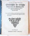  - Four pamphlets, Delf, Bruyn H. Schinkel, 1617/1618, 104 pp.: - Copye van seker Vertooch Onlanghs by eenighe Predicanten der Ghereformeerde kercke gehaad ende Mo. Ed. heeren Staten van Hollandt ende West-Vrieslandt. 1617, 14 pp. Knuttel 2370 - ...