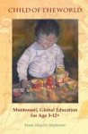 Susan Mayclin Stephenson - Child of the World