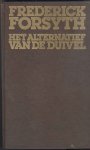 Forsyth, F. - Het alternatief van de duivel