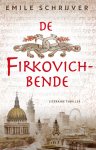 Emile Schrijver - De Firkovich-bende