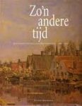 BOERDAM, STIJNIE - Zo'n andere tijd. Een beeld van Abcoude/Baambrugge 1900 - 1925.