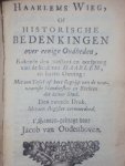 Jacob van Oudenhoven - Beschrijvinghe van Dordecht, behelsende des selfs begin, opkomste, ende regeeringe / Haarlems Wieg of historische bedenkingen over eenige oudheden