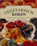 Helen Burdett, Anna Vesting, Martha Cazemier - Vegetarisch koken Inspirerende ideeën voor heerlijke maaltijden