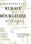 Doyon, Georges / Hubrecht, Robert - L'Architecture Rurale & Bourgeoise en France