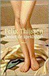 Thijssen - Onder de spekboom