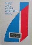 Patrick Modiano - In het café van de verloren jeugd