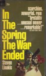 Linakis, Steven - In the Spring the War Ended Linakis, Steven - In the Spring the War Ended