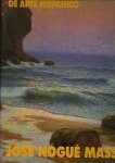 Jordi Gonzalez Llacer. - Jose Nogue Masso 1880-1973.