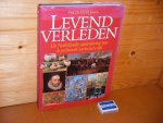 H. P. H. Jansen - Levend verleden de Nederlandse samenleving van de prehistorie tot in onze tijd
