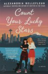 Alexandria Bellefleur - Count Your Lucky Stars