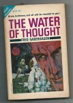 Saberhagen, Fred  &John Rackham - The water of thought & We the Venusians