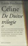 Louis-Ferdinand Céline - De duitse trilogie